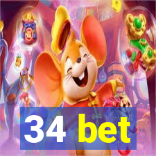 34 bet