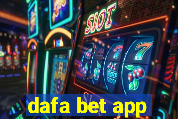 dafa bet app