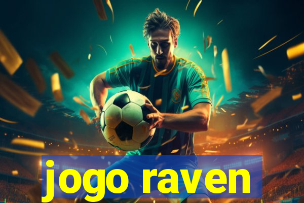 jogo raven