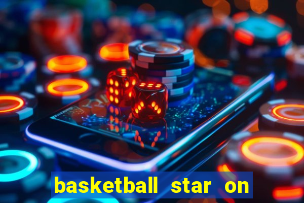 basketball star on fire slot