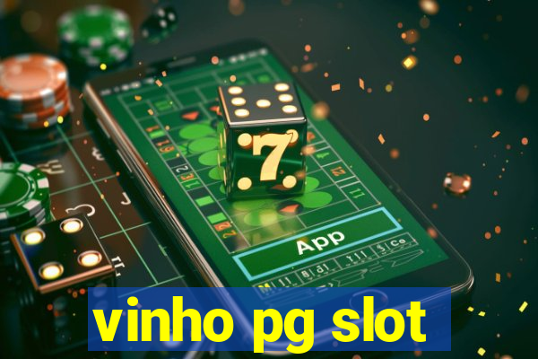 vinho pg slot