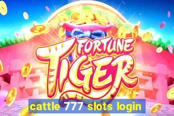 cattle 777 slots login