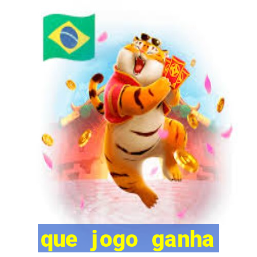 que jogo ganha dinheiro de verdade