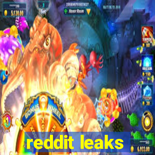 reddit leaks