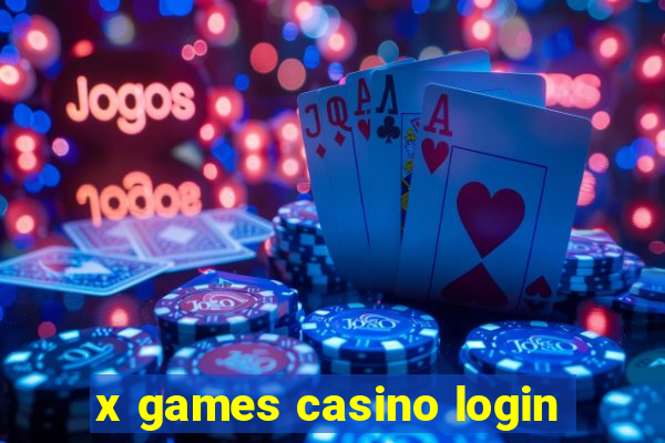 x games casino login