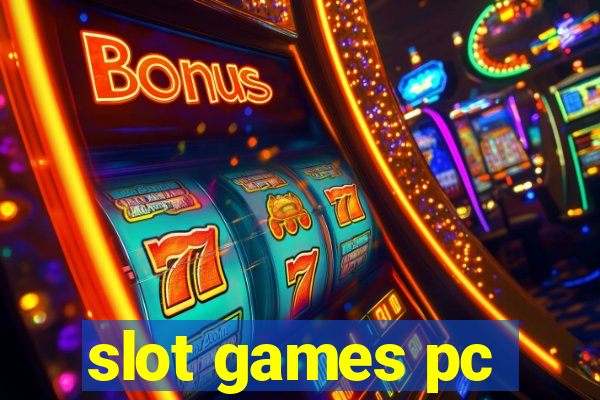 slot games pc