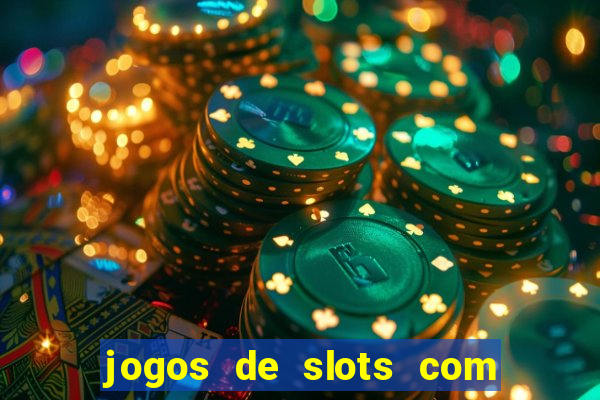 jogos de slots com bonus sem deposito