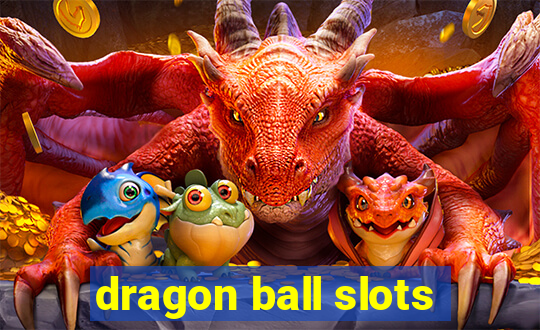 dragon ball slots