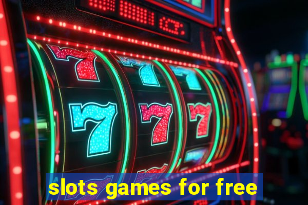 slots games for free