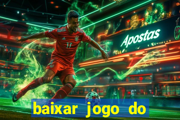 baixar jogo do tigre plataforma nova