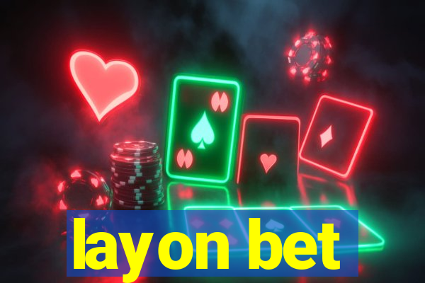 layon bet