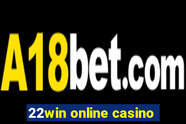 22win online casino