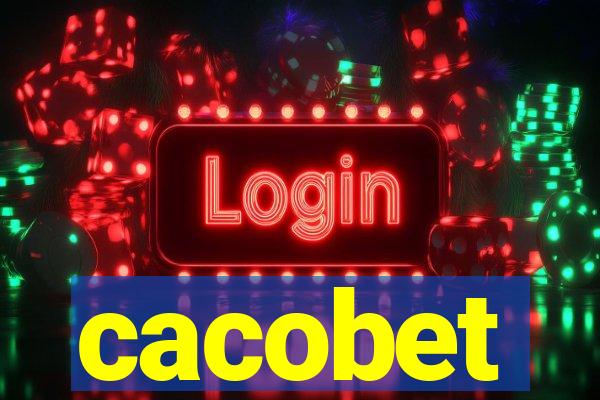 cacobet