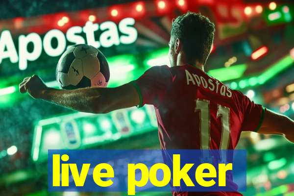 live poker