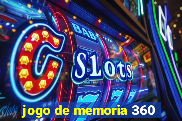 jogo de memoria 360