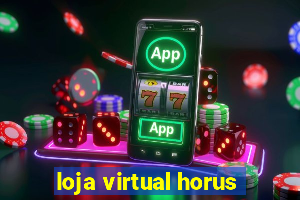 loja virtual horus