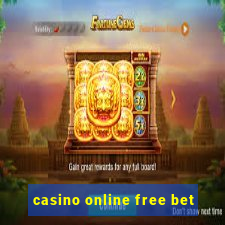 casino online free bet