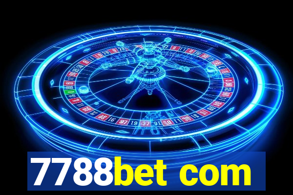 7788bet com