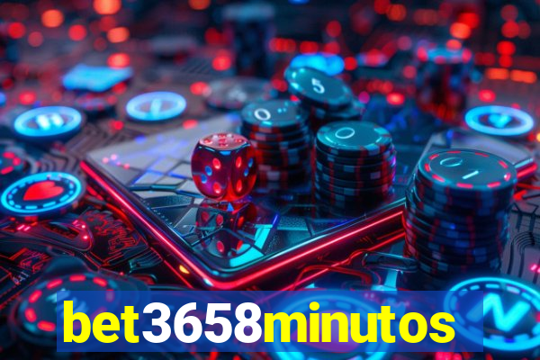 bet3658minutos