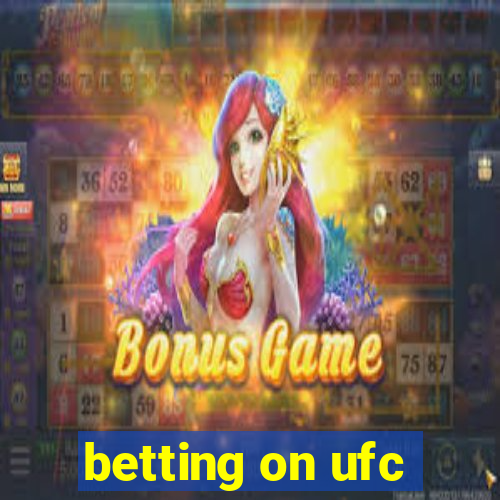 betting on ufc