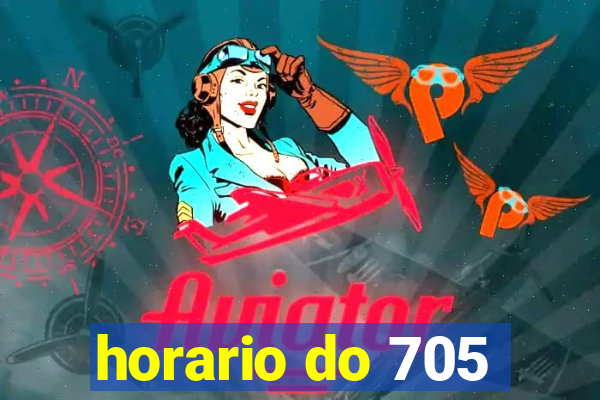 horario do 705