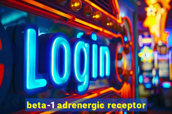 beta-1 adrenergic receptor