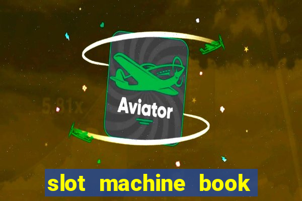 slot machine book of ra free