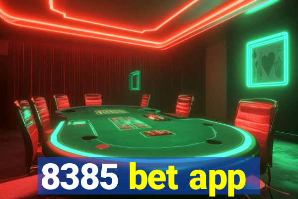 8385 bet app