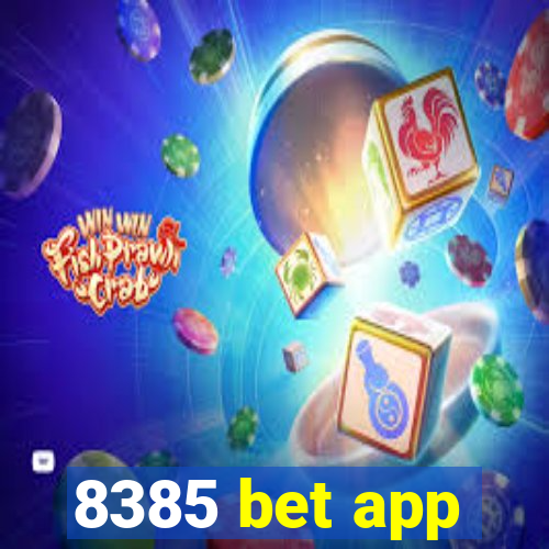 8385 bet app