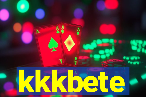 kkkbete