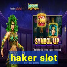 haker slot