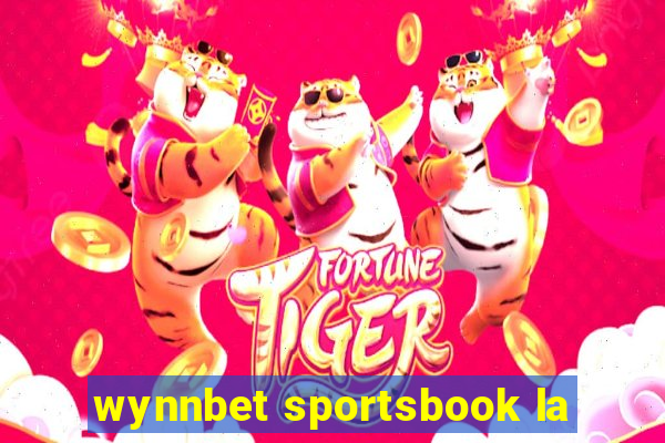 wynnbet sportsbook la