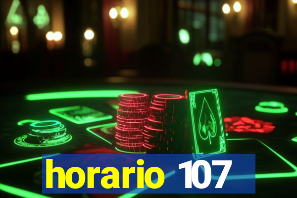 horario 107