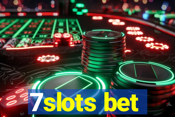 7slots bet