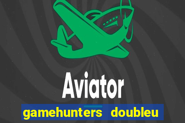 gamehunters doubleu casino free coins