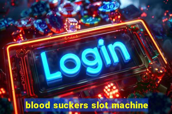 blood suckers slot machine