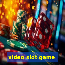 video slot game