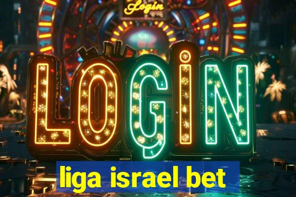 liga israel bet