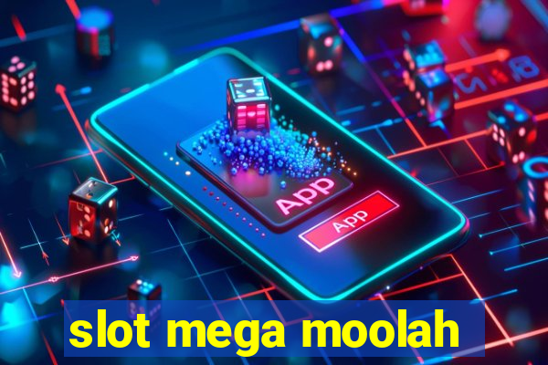 slot mega moolah