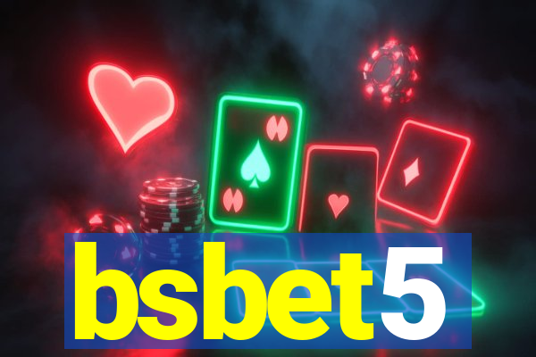 bsbet5