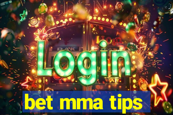 bet mma tips