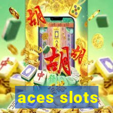 aces slots