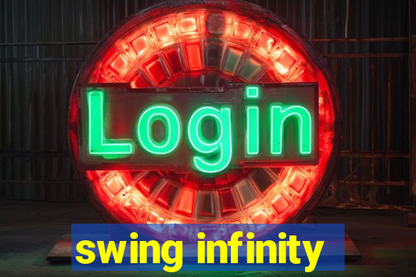 swing infinity