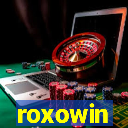 roxowin