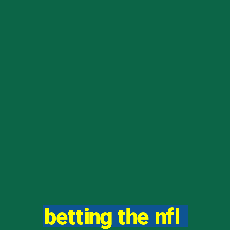 betting the nfl