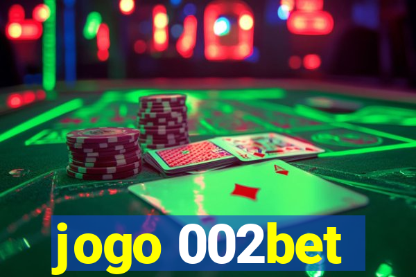 jogo 002bet