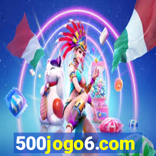 500jogo6.com