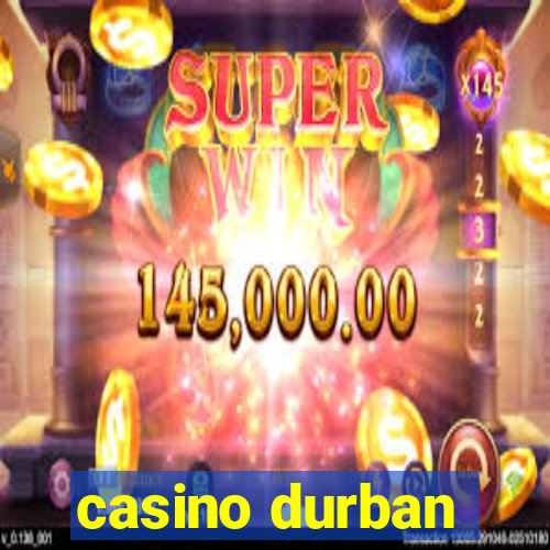 casino durban