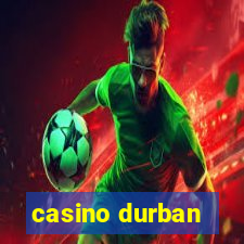 casino durban