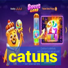 catuns